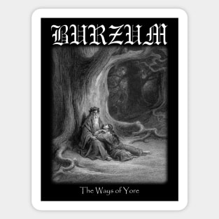 Burzum The Ways of Yore Sticker